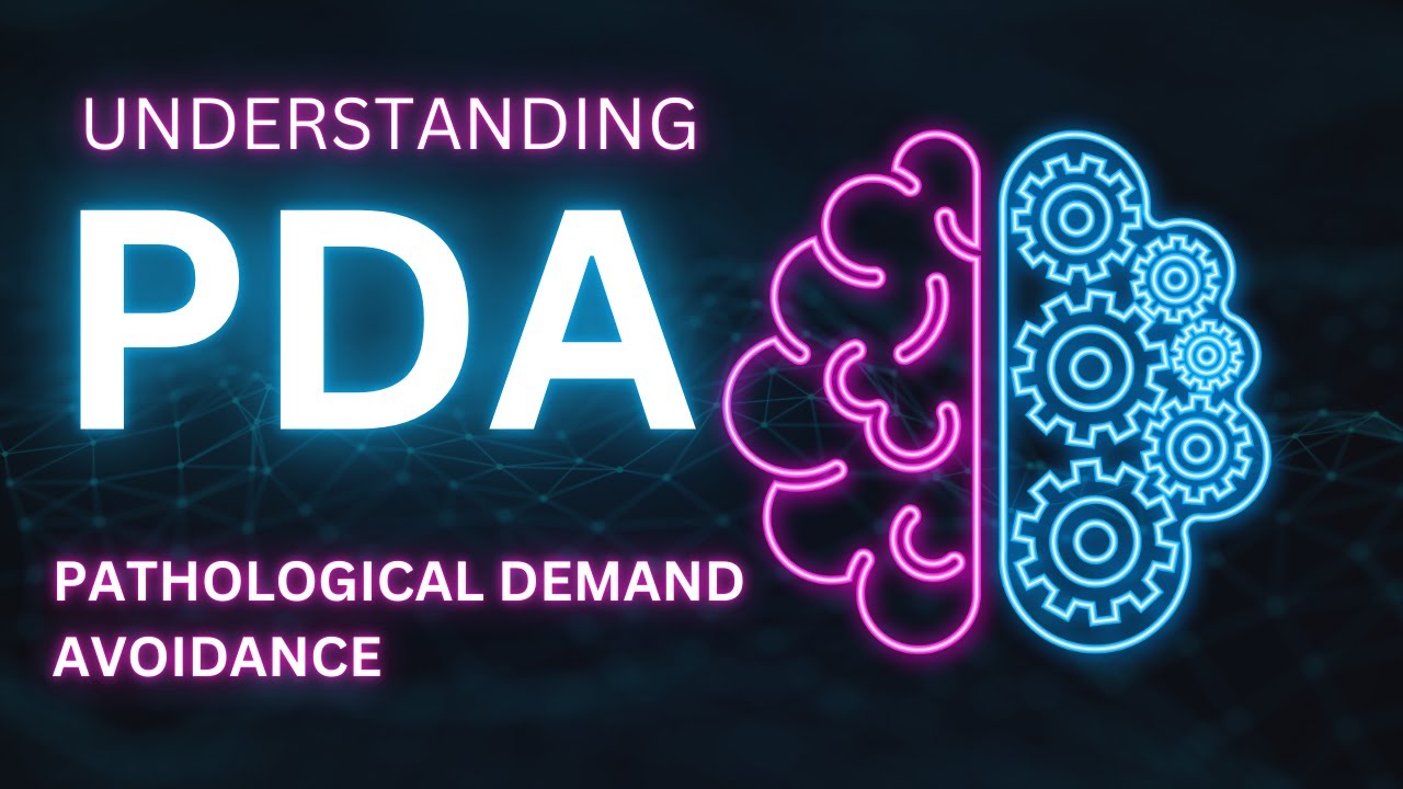 Understanding Pathological Demand Avoidance - YouTube