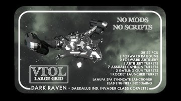 DARK RAVEN - Large grid VTOL instructional. NO MODS, NO SCRIPTS  In Space engineers by NODOMINO