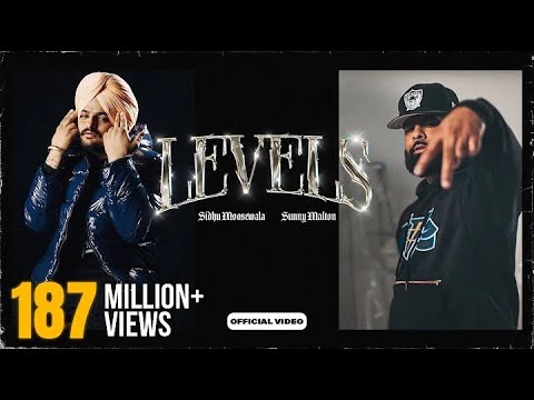 LEVELS | Sidhu Moose Wala | ft. Sunny Malton | New Punjabi Songs | Punjabi Songs 2022