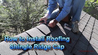 How to Install Roofing Shingle Ridge Cap