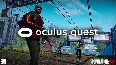 Oculus Quest - Battle Royale Population: One | Teaser Trailer