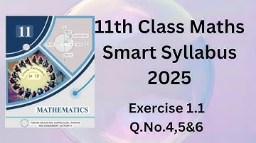 11th Class Maths New book Chapter (Complex Number) Exercise 1.1 Q.No.4,5&6
