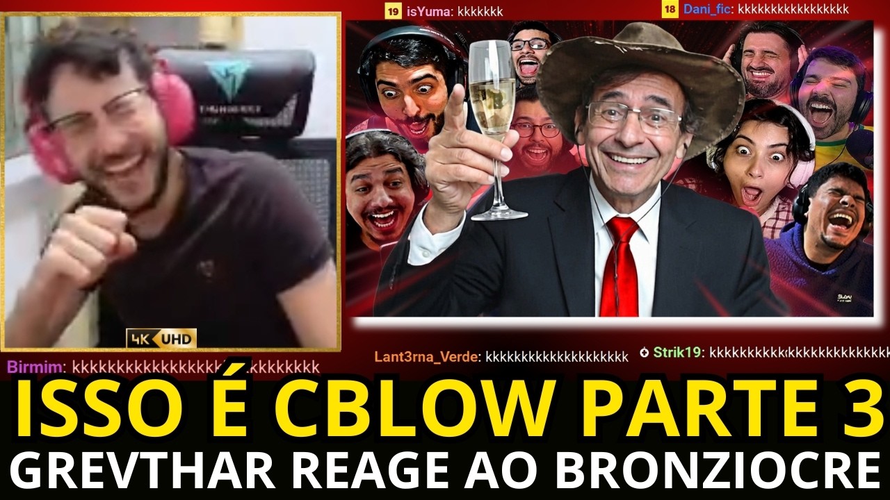 🚨 "ISSO É CBLOW #3" - GREVTHAR REAGE AO CBLOW @Bronziocre | CORTES DO GREVTHAR