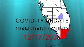 12-17-2020 Miami-Dade County Covid-19 Update
