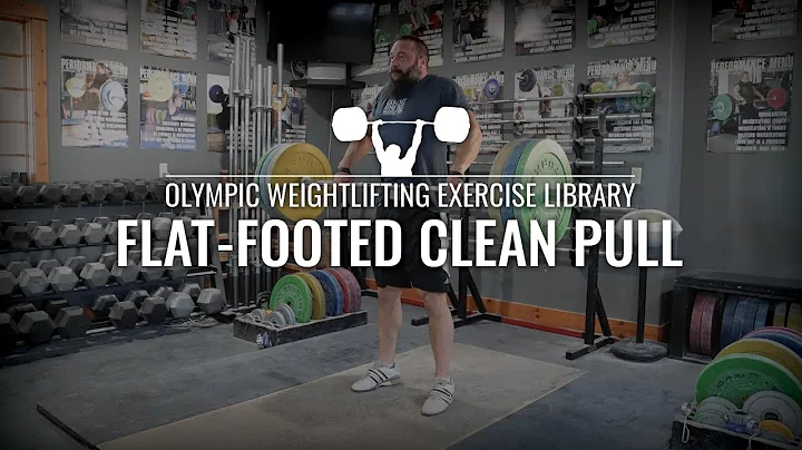 Flat-Footed Clean Pull | Olympic Weightlifting Exercise Library
