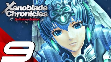 XENOBLADE CHRONICLES Definitive Edition - Gameplay Walkthrough Part 9 - Sword Valley (Switch)