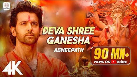 Deva Shree Ganesha- Official 4K Video | Agneepath | Priyanka Chopra | Hrithik Roshan | Ganpati Song