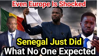 How Senegal's Shocking Move Is Sending Shockwaves Across Europe 