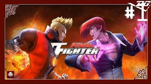 Final Fighter | Story - Chapter 1-2 | Android Gameplay [HD] #1