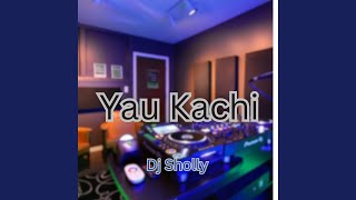 Yau Kachi