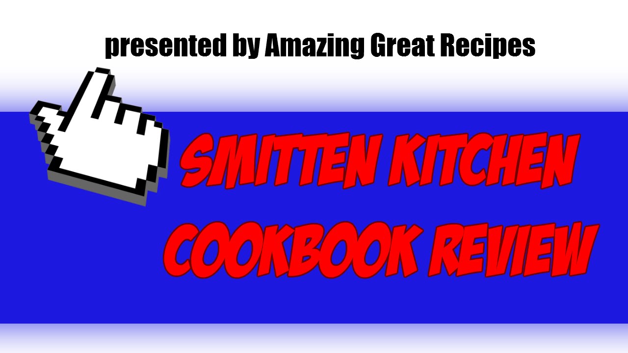 Simple Recipes - Smitten Kitchen Cookbook Reviews - YouTube