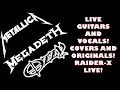 LIVE MUSIC!  METALLICA / MEGADETH / OZZY / RAIDER-X - GUITAR AND VOCALS!  #metal #livemusic #80s