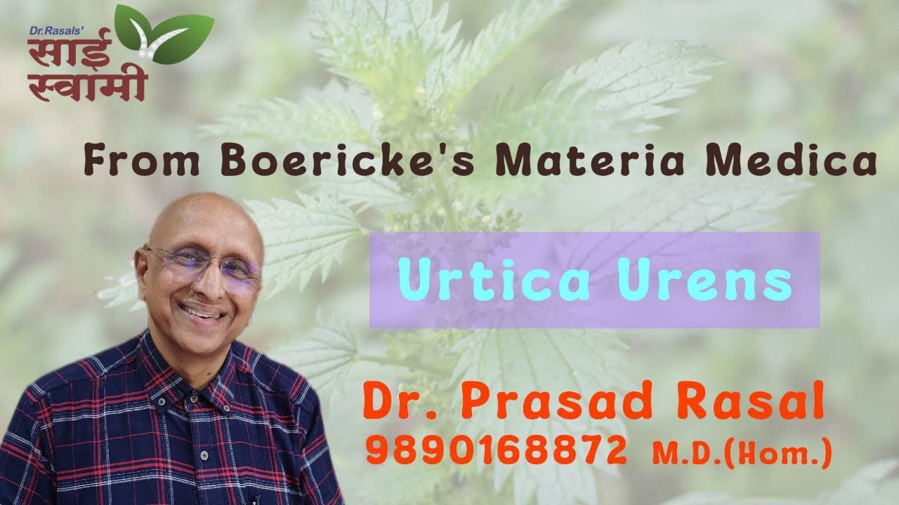 Clinical Understanding of Urtica Urens...
