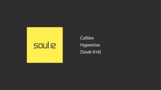 Calibre - Hypnotise