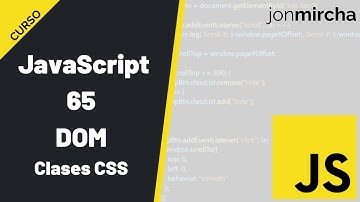 Curso JavaScript: 65. DOM: Clases CSS - #jonmircha