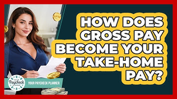 How Does Gross Pay Become Your Take-home Pay? - Your Paycheck Planner