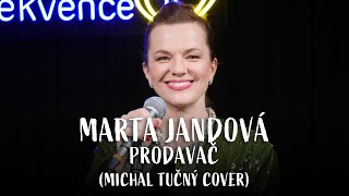 MARTA JANDOVÁ - Prodavač (Michal Tučný cover) (live @ Frekvence 1)