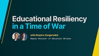 Watch: A conversation with Ukraine’s Deputy Minister of Education