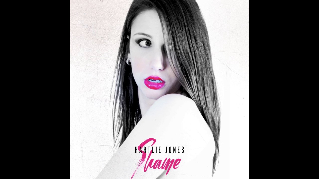 Watch Hartlie Jones - Shame on YouTube Watch Hartlie Jones - Shame on YouTube