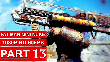 Fallout 4 Gameplay Walkthrough Part 13 [1080p 60FPS PC ULTRA Settings] Fat Man Mini Nuke!