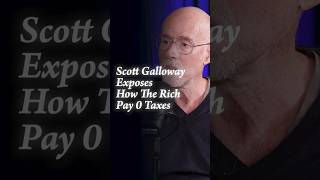 Scott Galloway How The Rich Pay No Taxes
