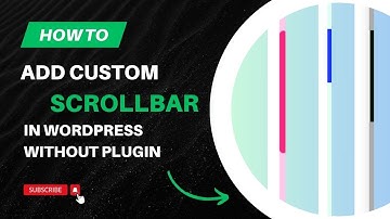 How to add a custom scrollbar in WordPress without any plugin. #elementor #webdesign