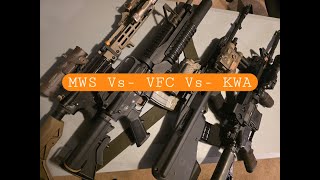 VFC vs. TM MWS vs. KWA GBBR. Whats best