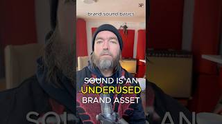 Brand Sound Basics | Sound Is an Underused Brand Asset
