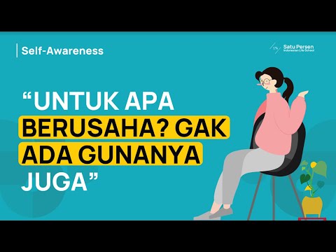 Video: Mengatasi Perasaan Tidak Berguna