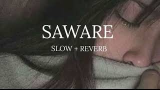 Saware___Slow___Reverb___Slowy_vibes(256k) 8D #hindisong_ #gojo #salmankhan #kakashi #lofi #salman