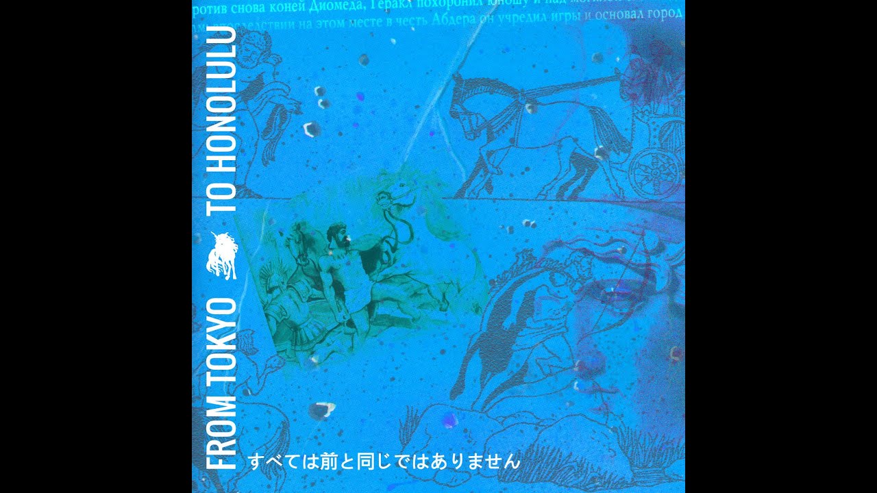From Tokyo to Honolulu - クリスタルクリアウォーター - YouTube