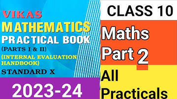 Mathematics Practical Book Class 10 Answer/Part 2/ All Practical /Mathematics Easy Way