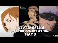Jujutsu Kaisen Tiktok Compilation『PART 3』