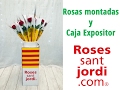 CAJA EXPOSITOR - ROSAS MONTADAS SANT JORDI