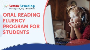 Oral Reading Fluency Program For Students | Lumos Reading Buddy