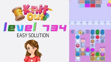 Knit Out Level 734 Easy Game Solution Walkthrough