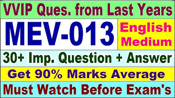 MEV 013 Previous Year Question Paper in English | mev 013 important questions with answer