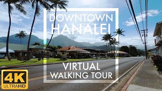 [4K] Downtown Hanalei, Kauai Hawaii | Virtual Walking Tour | Relaxing Travel Simulator