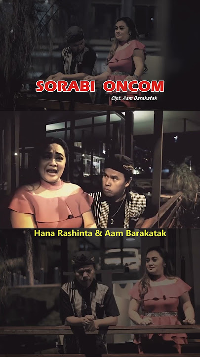 Hana Rashinta & Aam Barakatak - Sorabi Oncom #shorts