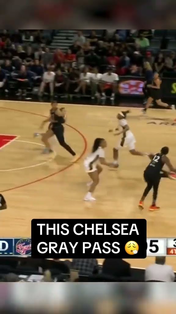 Chelsea Gray has eyes on the back of her head ?