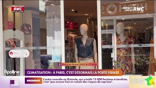 Après des initiatives locales, le gouvernement veut fermer les portes des magasins climatisés