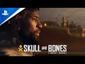 Skull and Bones - Long Live Piracy Cinematic Trailer | PS5 Games