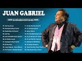JUAN GABRIEL - MEJORES CANCIONES - JUAN GABRIEL - TOP20 GRANDES ÉXITOS MIX
