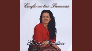 Miniatura del video "Marilyn Caballero - Por Que No Vienes a El"