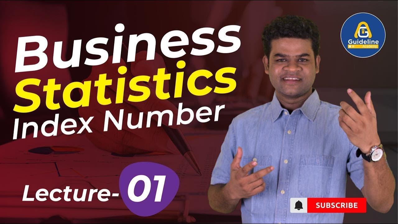 Business Statistics: Index Numbers I Lecture 01 - YouTube