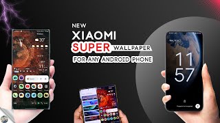 Install Xiaomi Super Live Wallpaper in Any Android phone : Realme, Samsung, OnePlus, Moto and more.. screenshot 1