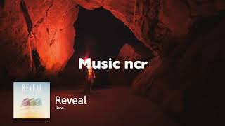 Reveal - Ikson (Free Download) [Music No Copyright] Background