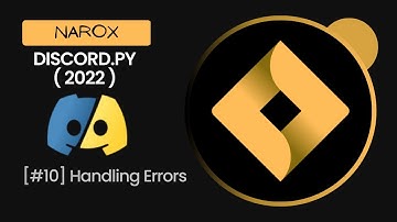 Discord.py In Arabic | Handling Errors [#10] | التعامل مع الأخطاء | Narox