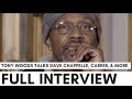 Tony Woods Opens Up About Dave Chappelle, Criticism, Steve Harvey, Katt Williams & Career