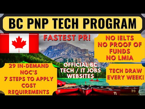 British Columbia PNP Tech Program 2022 | 29 In-Demand NOC's | Fastest Canada PR |  | Dream Canada